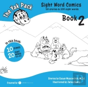 The Yak Pack: Sight Word Comics: Book 2:
