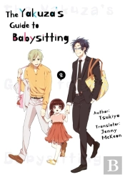 The Yakuza'S Guide To Babysitting Vol. 2