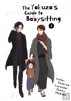 Bertrand.pt - The Yakuza'S Guide To Babysitting Vol. 3