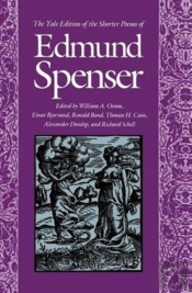 The Yale Edition Of The Shorter Poems Of Edmund Spenser