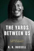 The Yards Between Us