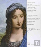 The Yarnwinder Madonna Of Leonardo Da Vinci