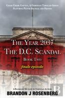 The Year 2037-The D. C. Scandal-Pastor Rachael & Frineds