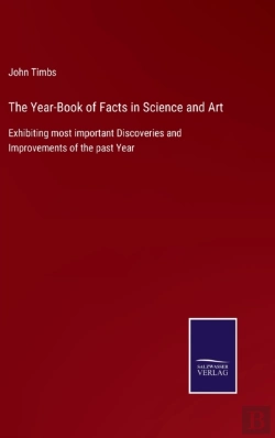 Bertrand.pt - The Year-Book Of Facts In Science And Art