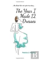 The Year I Made 12 Dresses