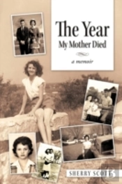 The Year My Mother Died