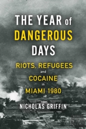 The Year Of Dangerous Days