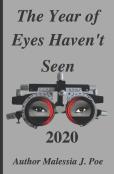 The Year Of Eyes Haven'T Seen 2020