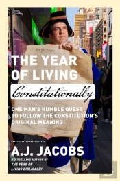 The Year Of Living Constitutionally
