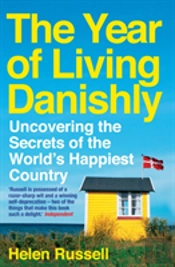 The Year Of Living Danishly