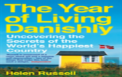 The Year Of Living Danishly