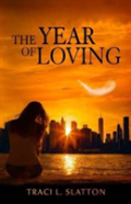 The Year Of Loving