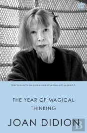 The Year Of Magical Thinking