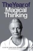 The Year Of Magical Thinking