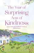 The Year Of Surprising Acts Of Kindness