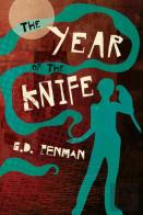 The Year Of The Knife