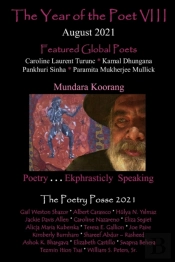 The Year Of The Poet Viii August 2021