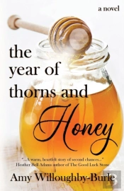 The Year Of Thorns And Honey