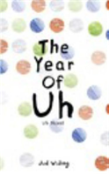 The Year Of Uh