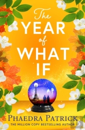 The Year Of What If