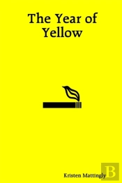 The Year Of Yellow