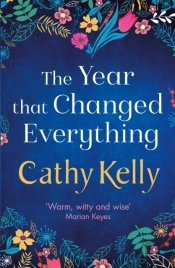 The Year That Changed Everything