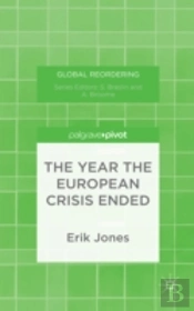 The Year The European Crisis Ended