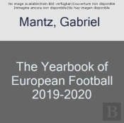 The Yearbook Of European Football 2019-2020
