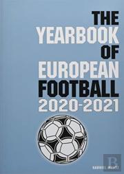 The Yearbook Of European Football 2020-2021
