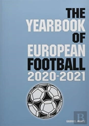 The Yearbook Of European Football 2020-2021