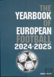 The Yearbook Of European Football 2024-2025