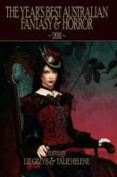 The Year'S Best Australian Fantasy & Horror 2011
