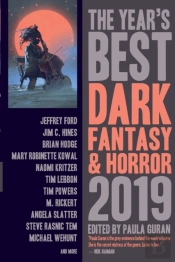 The Year'S Best Dark Fantasy & Horror, 2019 Edition