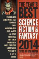 The Year'S Best Science Fiction & Fantasy 2014 Edition