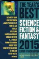 The Year'S Best Science Fiction & Fantasy 2015 Edition
