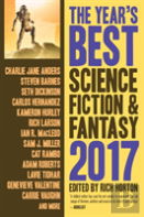 The Year'S Best Science Fiction & Fantasy 2017 Edition