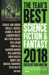 The Year'S Best Science Fiction & Fantasy 2018 Edition