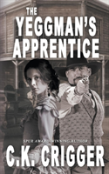 The Yeggman'S Apprentice