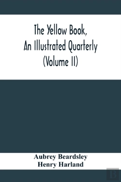 Bertrand.pt - The Yellow Book, An Illustrated Quarterly (Volume Ii)