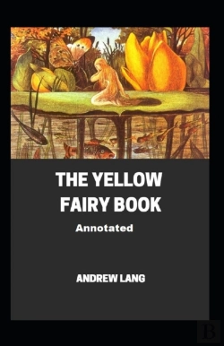 Bertrand.pt - The Yellow Fairy Book Annotated