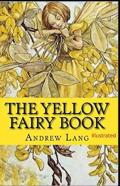 The Yellow Fairy Book Annotated