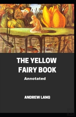 Bertrand.pt - The Yellow Fairy Book Annotated
