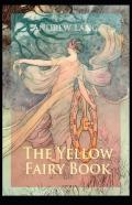 The Yellow Fairy Book Annotated(Illustrated Edition)