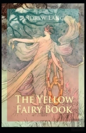 The Yellow Fairy Book Annotated(Illustrated Edition)