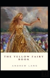 The Yellow Fairy Book By Andrew Lang
