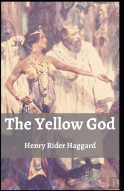 Bertrand.pt - The Yellow God Henry Rider Haggard