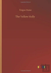 The Yellow Holly