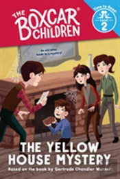 The Yellow House Mystery (The Boxcar Children: Time To Read, Level 2)