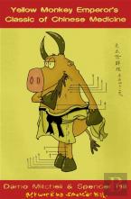 The Yellow Monkey Emperor'S Classic Of Chinese Medicine