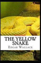 The Yellow Snake Classic Edition(Annotated)